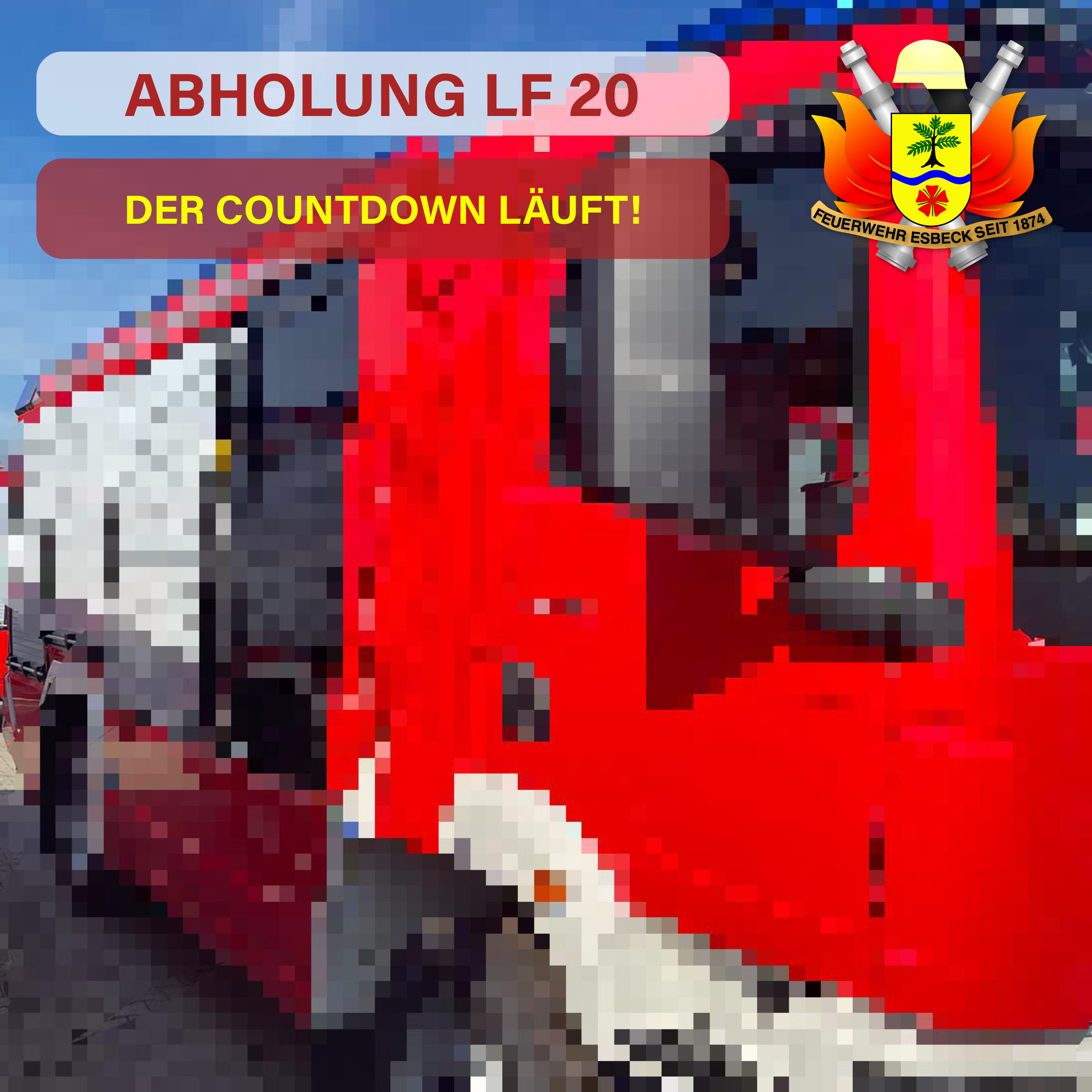 Abholung LF20 Ankündigung